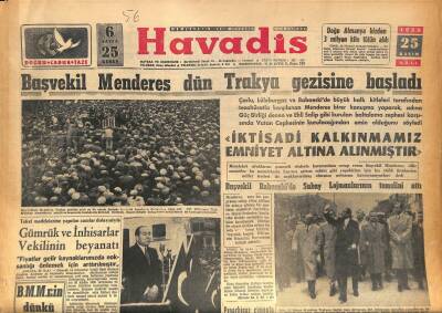 Havadis Gazetesi 25 Kasım 1958 - Başvekil Menderes Dün Trakya Gezisine Başladı GZ86099 - 1