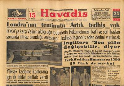 Havadis Gazetesi 25 Temmuz 1958 - Etem Menderes Dün Yurda Döndü - Yüksek Kademe Konferansı İçin İlk İhtilâf Patlak Verdi GZ121961 - 1