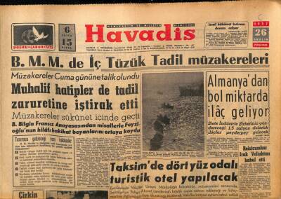 Havadis Gazetesi 26 Aralık 1957 - Taksimde 400 Odalı Turistik Otel Yapılacak GZ82992 - 1