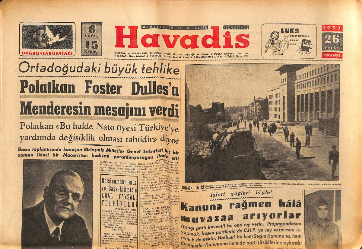 Havadis Gazetesi 26 Eylül 1957 - Polatkan Foster Dulles'a Menderes'in Mesajını Verdi - Beyazıt Aksaray Yolu Bitmek Üzere GZ148623 - 1