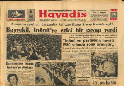 Havadis Gazetesi 26 Eylül 1958 - Kemer Barajının Açılış Töreni - İthalat Talimatnamesiyle İlgili Bir Tamim Yayınlandı GZ121987 - 1