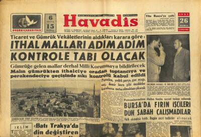 Havadis Gazetesi 26 Haziran 1957 - Demirhisar Vapurunda Kaçakçılık - Prof. A. Tanoğlu Rektör Seçildi GZ122188 - 1