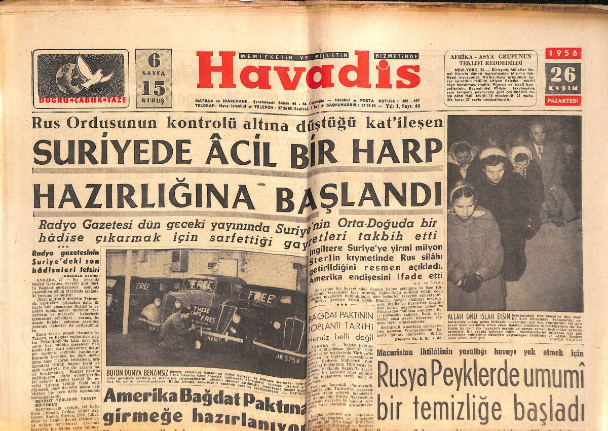 Havadis Gazetesi 26 Kasım 1956 - Suriye Acil Bir Harp Hazırlığına Başladı - Leslie Caron Memnun GZ147223 - 1