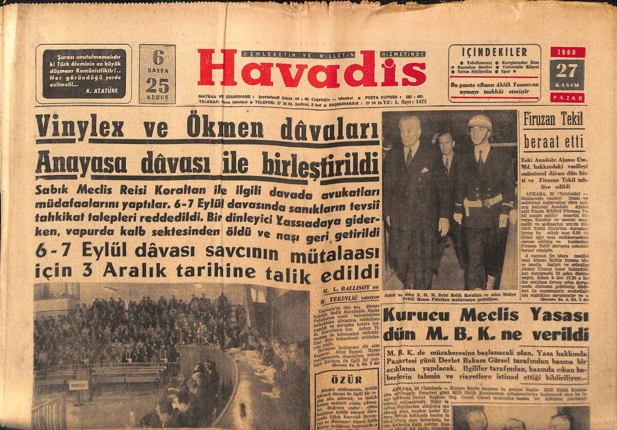 Havadis Gazetesi 27 Kasım 1960 - Vinylex Ve Ökmen Davaları Anayasa Davası İle Birleştirildi - 2220 Emekli Subaya Yeni Vazifeler Verildi GZ147094 - 1
