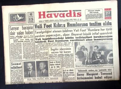 Havadis Gazetesi 27 Mart 1958 - Vali Foot Kıbrıs Rumlarına Teslim Oldu, Prenses Margaret Ve Albay Taovunsend, Abdülhamidin Kovaladığı Kitap GZ122361 - 1