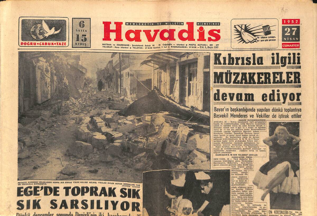 Havadis Gazetesi 27 Nisan 1957 - Ege'de Toprak Sık Sık Sarsılıyor - Pasaport Sahtekârlığı Tahkikatı Genişliyor GZ149118 - 1