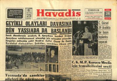 Havadis Gazetesi 28 Aralık 1960 - Geyikli Olayları Davasına Dün Yassıada da Başlandı - Kenan Harun Tahliye Edildi GZ122085 - 1
