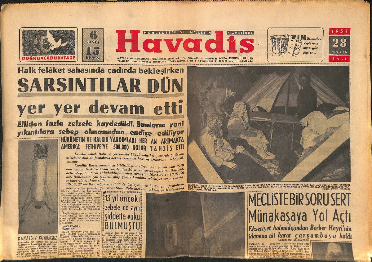 Havadis Gazetesi 28 Mayıs 1957 - ÖNİŞ'in Yerine Henüz Tayin Yok - Sarsıntılar Dün Yer Ver de Devam Etti GZ149113 - 1