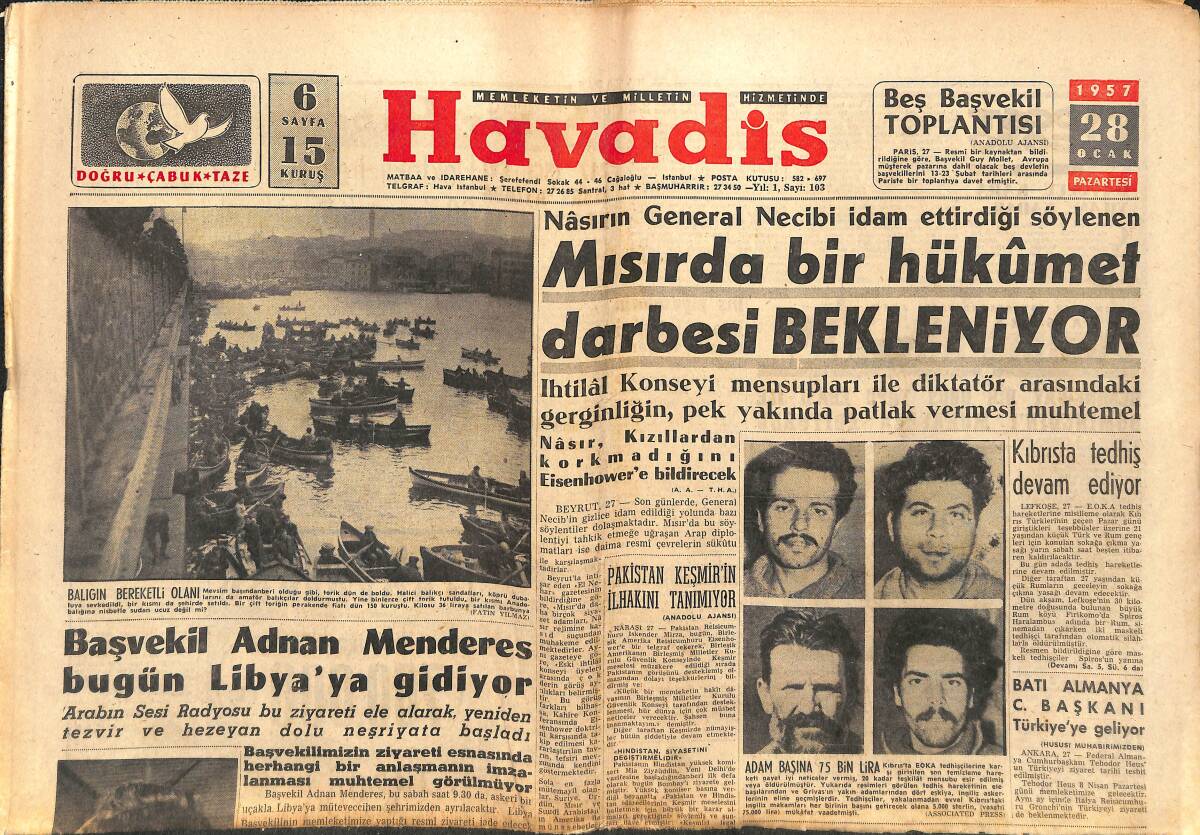 Havadis Gazetesi 28 Ocak 1957 - Ruslar Ordularına İtimat Etmiyorlar - Mısır'da Bir Hükümet Darbesi Bekleniyor GZ142864 - 1
