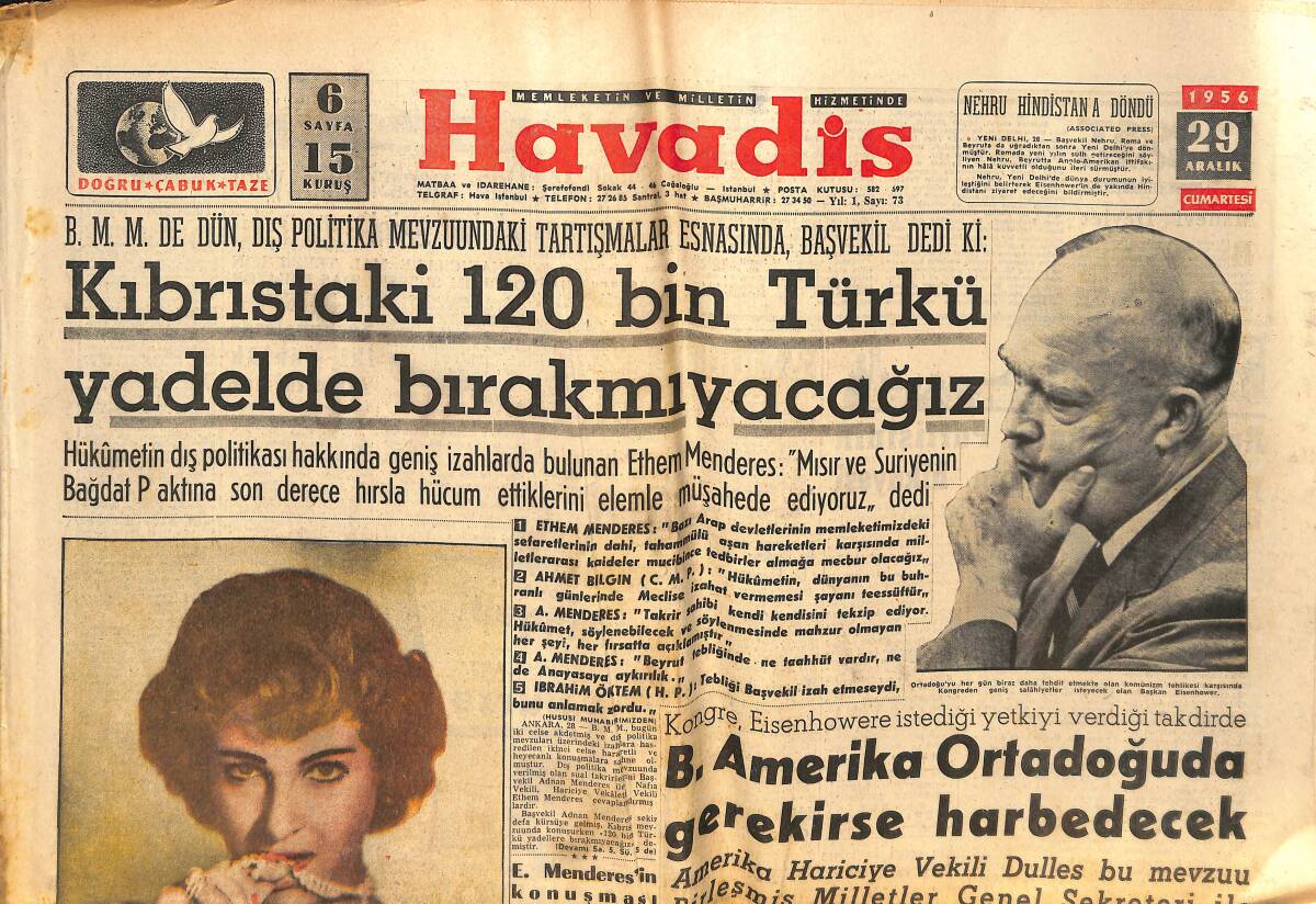 Havadis Gazetesi 29 Aralık 1956 - Silvana Pampanini Hürrem Sultan'ı Beyaz Perdede Canlandıracak - Üç Büyükler Anlaşmasının Tam Metni GZ149010 - 1