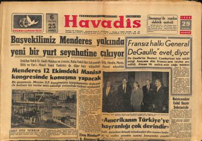 Havadis Gazetesi 29 Eylül 1958 - Eyüpte 90 Vatandaş CMPden Ayrılmıştır - Fransız Halkı General De Gaulle Evet diyor GZ121990 - 1