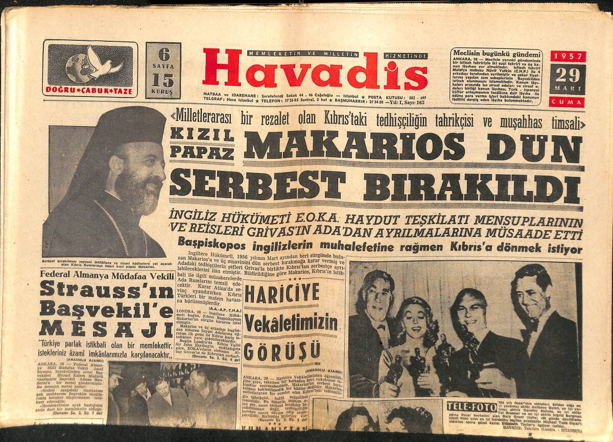 Havadis Gazetesi 29 Mart 1957 - Makarios Dün Serbest Bırakıldı - CHP İçinde Huzursuzluk GZ149254 - 1