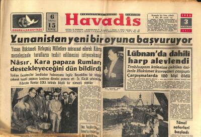 Havadis Gazetesi 3 Haziran 1958 - Fransada Çok Büyük Karışıklıklar Oluyor - Lübnanda Dahili Harp Alevlendi GZ121268 - 1