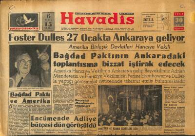 Havadis Gazetesi 30 Aralık 1957 - Kayseride Teleferik Yapılacak - Foster Dulles 27 Ocakta Ankaraya Geliyor GZ123357 - 1