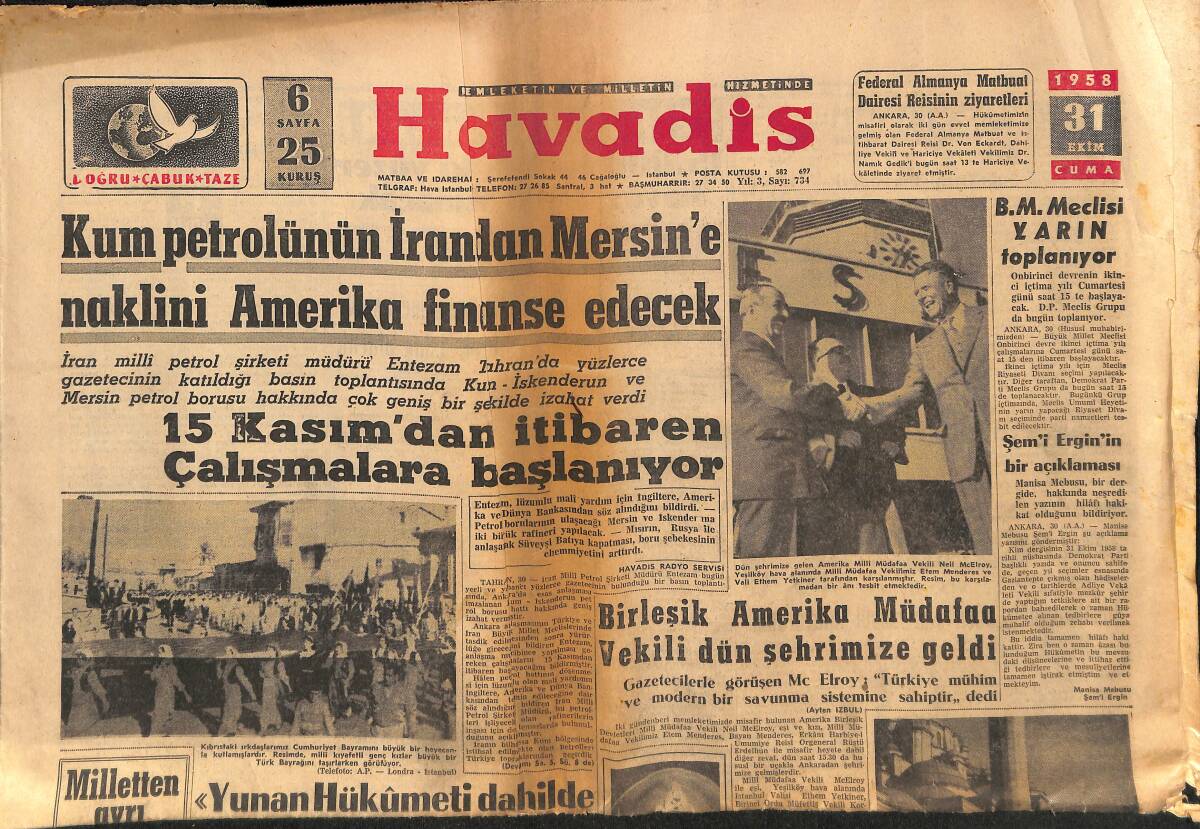 Havadis Gazetesi 31 Ekim 1958 - Birleşik Amerika Müdafaa Vekili Dün Şehrimize Geldi - B.M. Meclisi Yarın Toplanıyor GZ149094 - 1