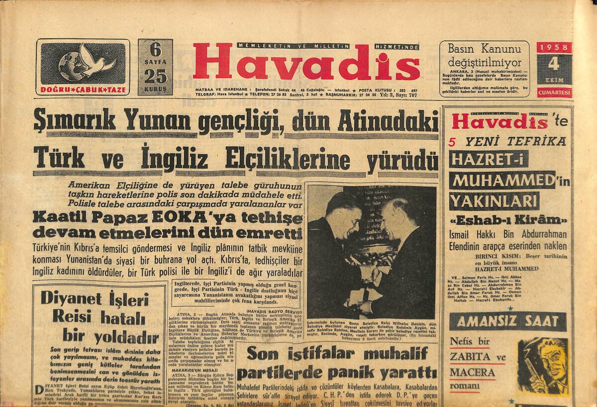 Havadis Gazetesi 4 Ekim 1958 - Şımarık Yunan Gençliği,Dün Atinadaki Türk Ve İngiliz Elçiliklerine Yürüdü - Basri Beşiktaş'a Karşı Oynayamıyor GZ149121 - 1