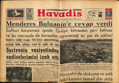 Havadis Gazetesi 5 Ekim 1957 - Nevşehirde Dokuma Ve İplik Fabrikasının Temeli Dün Atıldı GZ82867 - 1