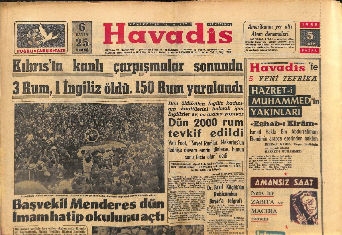 Havadis Gazetesi 5 Ekim 1958 - Başvekil Menderes Dün İmamhatip Okullarını Açtı - İthal Malları Derhal Gelecek GZ149122 - 1