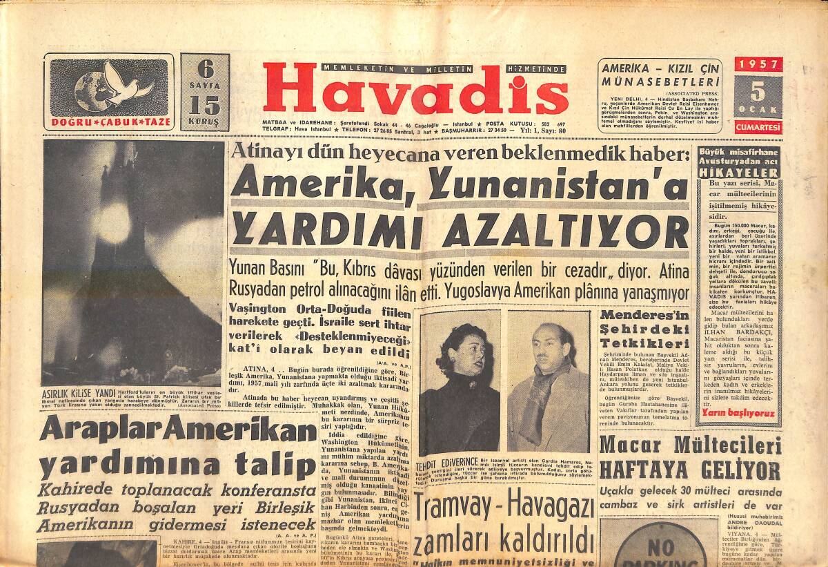 Havadis Gazetesi 5 Ocak 1957 - Türkiye'den Geçecek Irak Petrolleri - Araplar Amerikan Yardımına Talip GZ142899 - 1