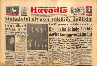 Havadis Gazetesi 6 Kasım 1957 - İran Petrolleri Türkiyeden Nakledilecek GZ83098 - 1