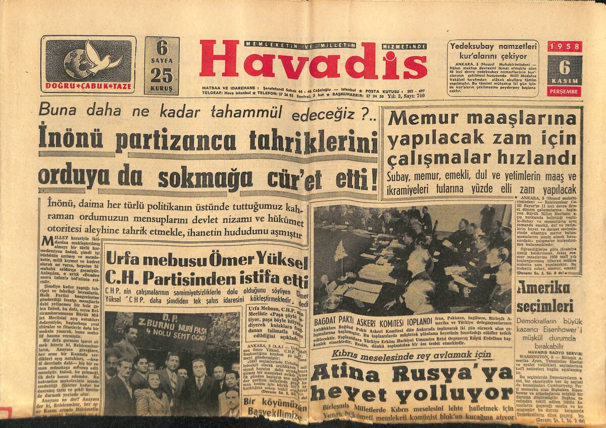 Havadis Gazetesi 6 Kasım 1958 - Irak Buhranlı Günler Yaşıyor - İnönü Partizanca Tahriklerini Orduya Da Sokmağa Cür'et Etti GZ149140 - 1