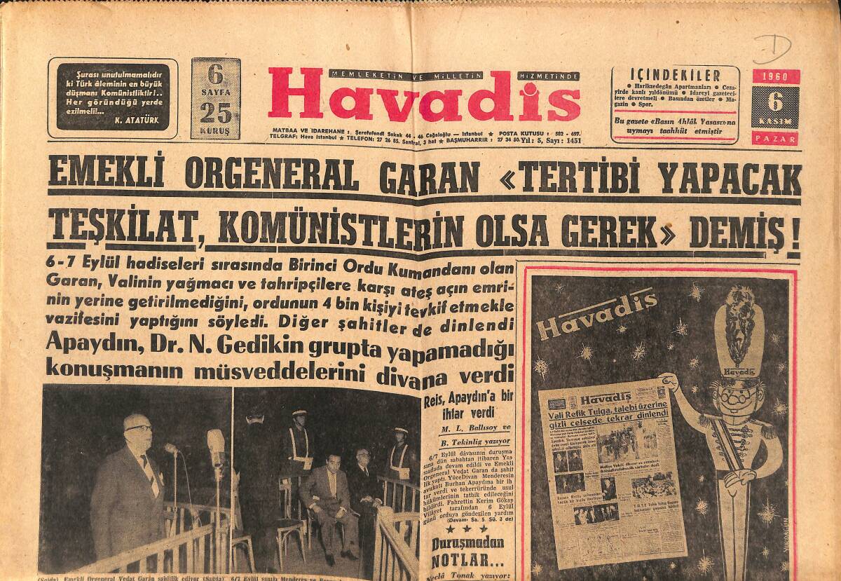 Havadis Gazetesi 6 Kasım 1960 - Muzaffer Özdağ : Cezayir Bizim Kalp Yaramızdır Dedi-Garan ''Tertibi Yapacak Teşkilat,Komünistlerin Olsa Gerek Demiş '' GZ147097 - 1