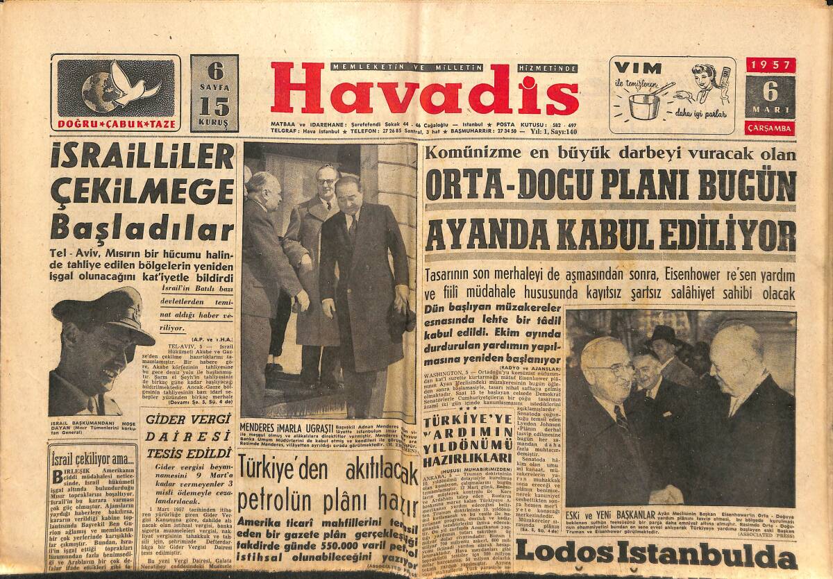 Havadis Gazetesi 6 Mart 1957 - Türkiye'den Akıtılacak Petrolün Plânı Hazır - İsrailliler Çekilmeğe Başladılar GZ149176 - 1