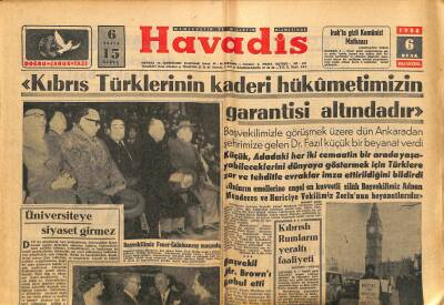 Havadis Gazetesi 6 Ocak 1958 - Kıbrıs Türklerinin Kaderi Hükümetimizin Garantisi Altındadır - Kıbrıslı Rumların Yeraltı Faaliyeti GZ122002 - 1