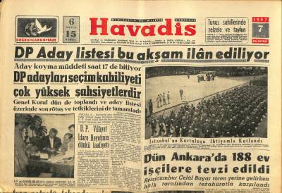 Havadis Gazetesi 7 Ekim 1957 - DP Aday Listesi Bu Akşam İlan Ediliyor GZ82869 - 1