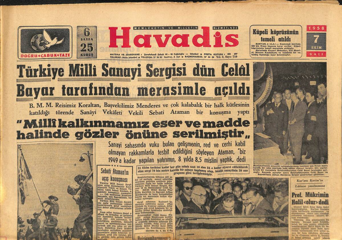 Havadis Gazetesi 7 Ekim 1958 - İstanbul'un Kurtuluşu Dün Heyecanla Kutlandı - Küpeli Köprüsünün Temeli Atıldı GZ149124 - 1