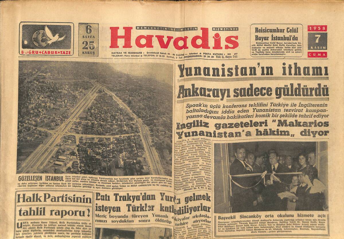 Havadis Gazetesi 7 Kasım 1958 - Batı Trakya'dan Yurda Gelmek İsteyen Türkler Katlediliyor - Üniversiteye Yeniden 1500 Öğrenci Alınacak GZ149141 - 1