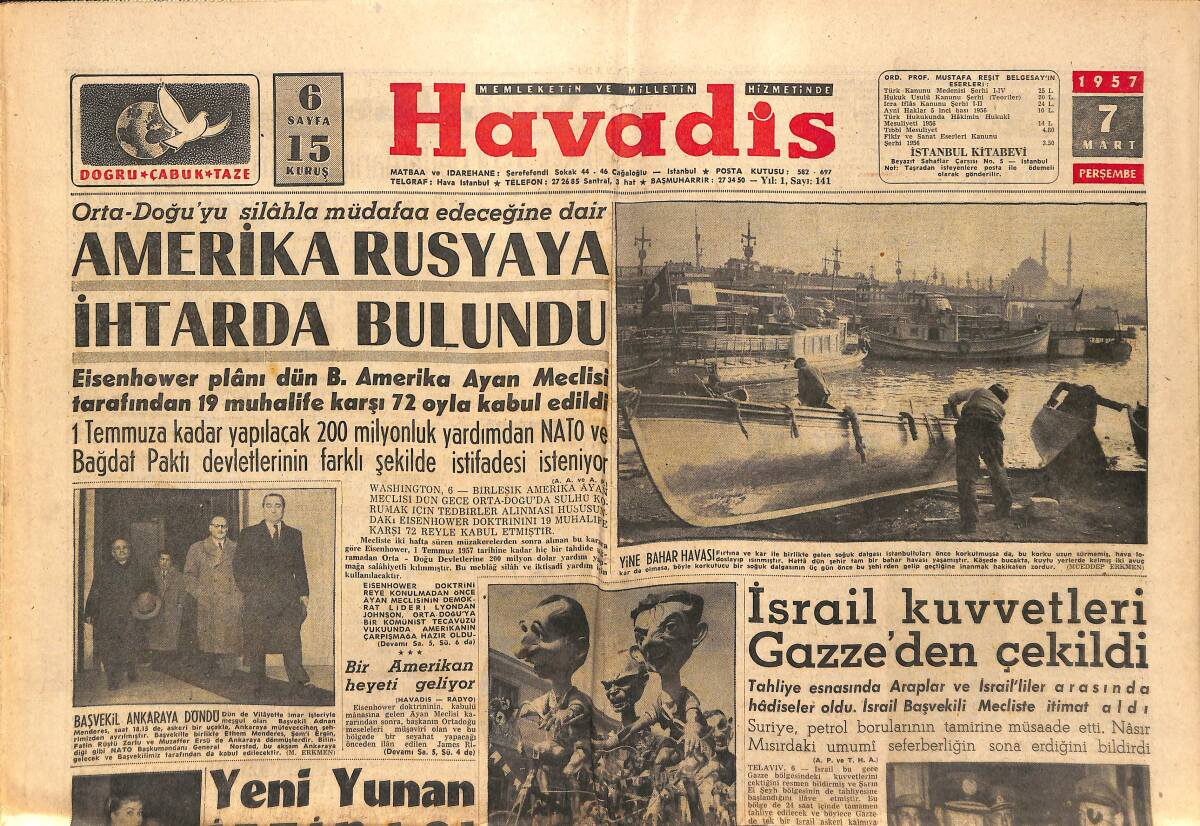 Havadis Gazetesi 7 Mart 1957 - İsrail Kuvvetleri Gazze'den Çekildi - Amerika Rusyaya İhtarda Bulundu GZ149177 - 1