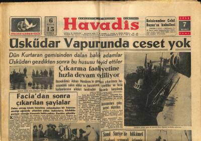 Havadis Gazetesi 7 Mart 1958 - Üsküdar Vapurunda Ceset Yok - Çorum Çimento Fabrikası Fiili İşletmeye Açılıyor GZ122071 - 1