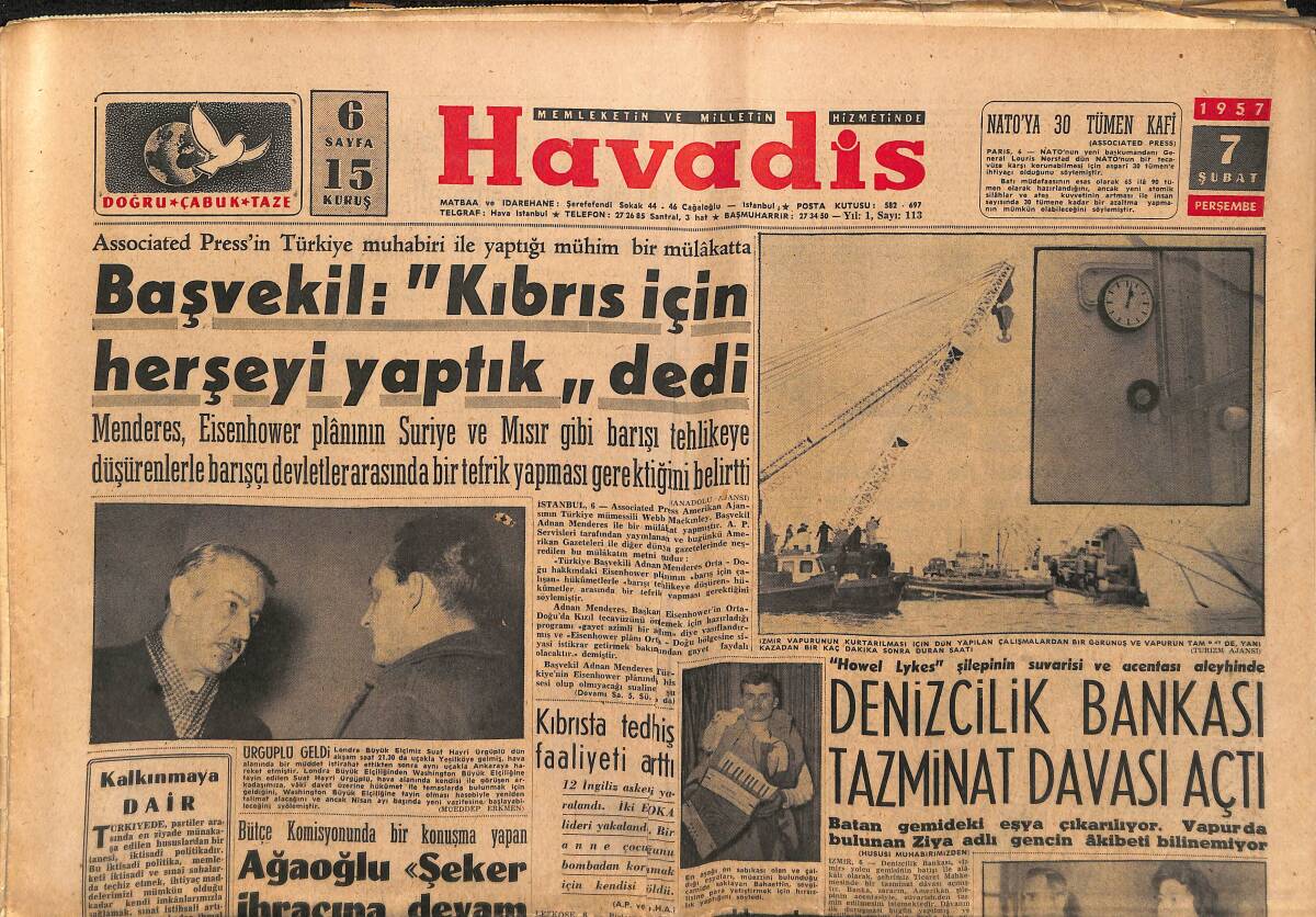 Havadis Gazetesi 7 Şubat 1957 - Sovyet Ekonomisi Çıkmaza Giriyor - Denizcilik Bankası Tazminat Davası Açtı GZ149024 - 1