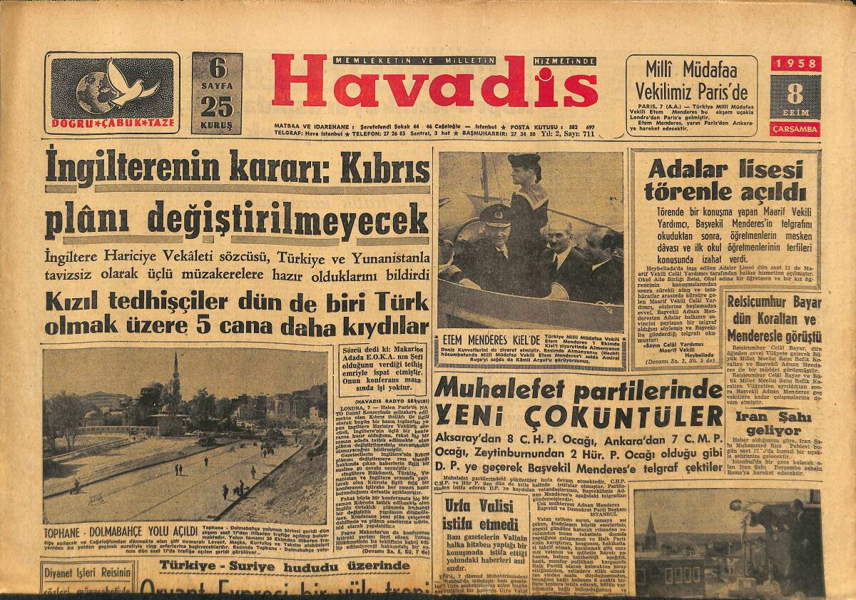 Havadis Gazetesi 8 Ekim 1958 - İran Şahı Geliyor - İngilterenin Kararı:Kıbrıs Planı Değiştirilmeyecek GZ149125 - 1