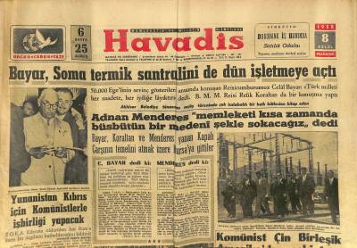 Havadis Gazetesi 8 Eylül 1958 - Venezüellâda Gene İsyan Çıktı - Bayar , Soma Termik Santralini de Dün İşletmeye Açtı GZ121249 - 1