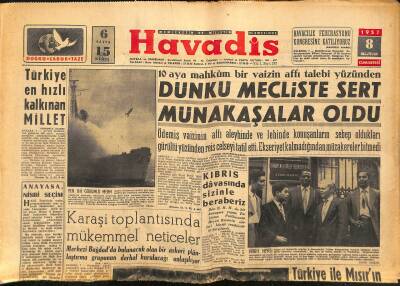 Havadis Gazetesi 8 Haziran 1957 - Türkiye İle Mısırın Arası Düzeliyor - Ticari Kontrol Islah Ediliyor GZ122150 - 1
