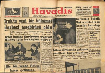 Havadis Gazetesi 9 Aralık 1958 - Irak Basını Suriyeye Uyarak Hatay İçin Hezeyan Ediyor - İETT Zamları İle İlgili Olarak Dün Mühim Bir Toplantı Yapıldı GZ122040 - 1