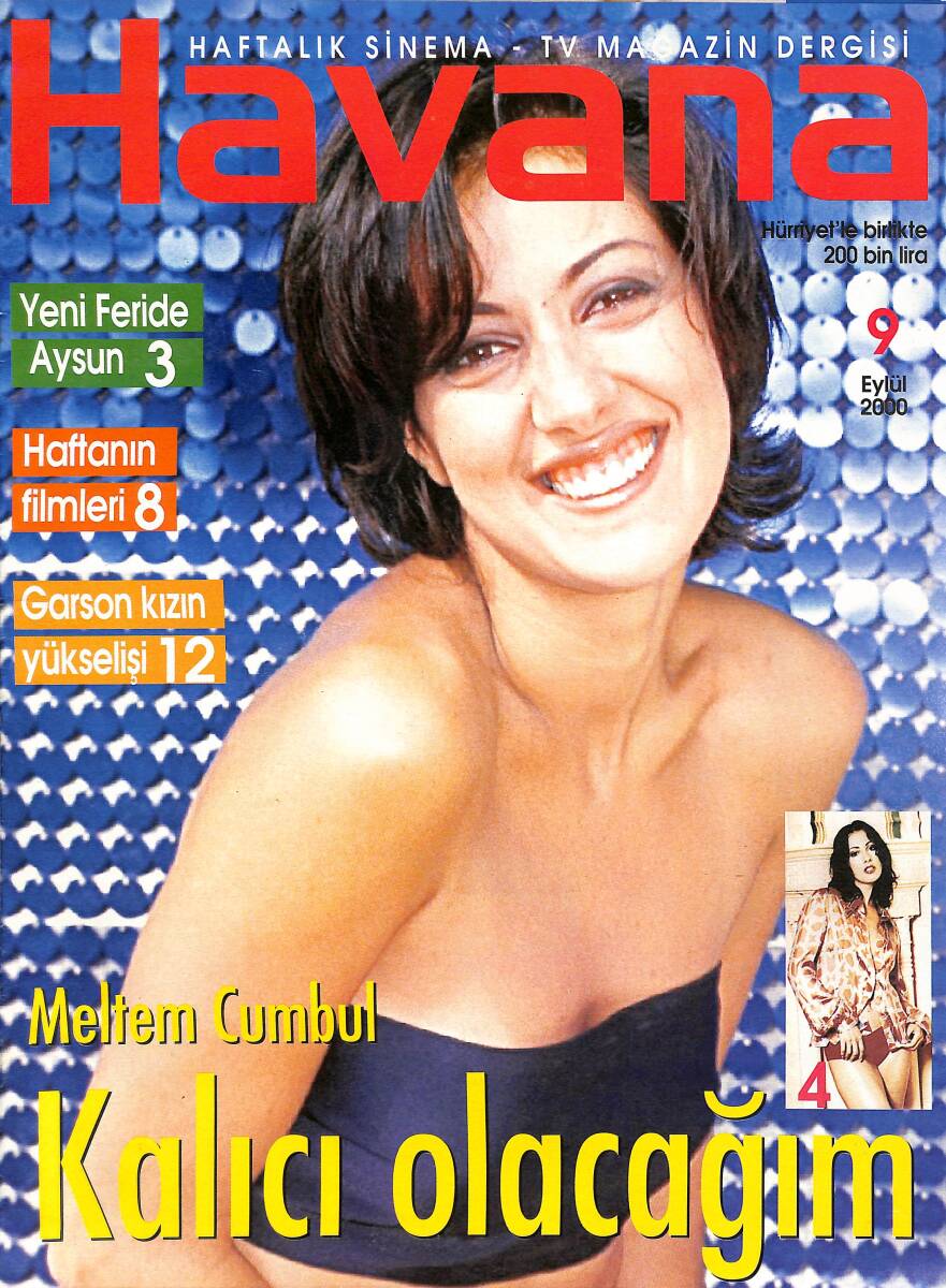 Havana Magazin Dergisi 9 Eylül 2000 - Aysun Kayacı Ekranların Yeni Feride'si - Kadir İnanır: Artık Kalbim Yoruldu NDR89668 - 1