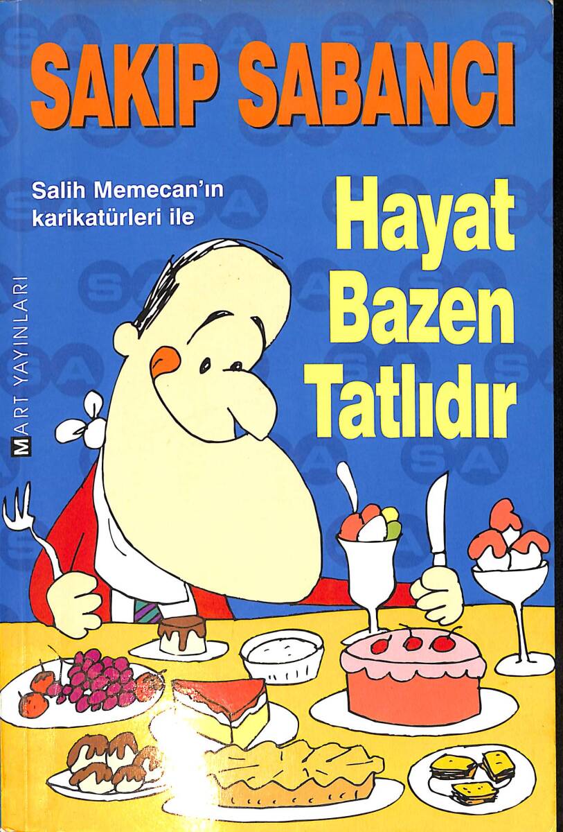 Hayat Bazen Tatlıdır (Salih Memecan'ın Karikatürleri İle) NDR101353 - 1
