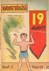 Hayat Bilgisi Haftalık Ders Dergisi 18 Nisan 1955 Sayı: 29 - 30 NDR98875 - Gökçekoleksiyon