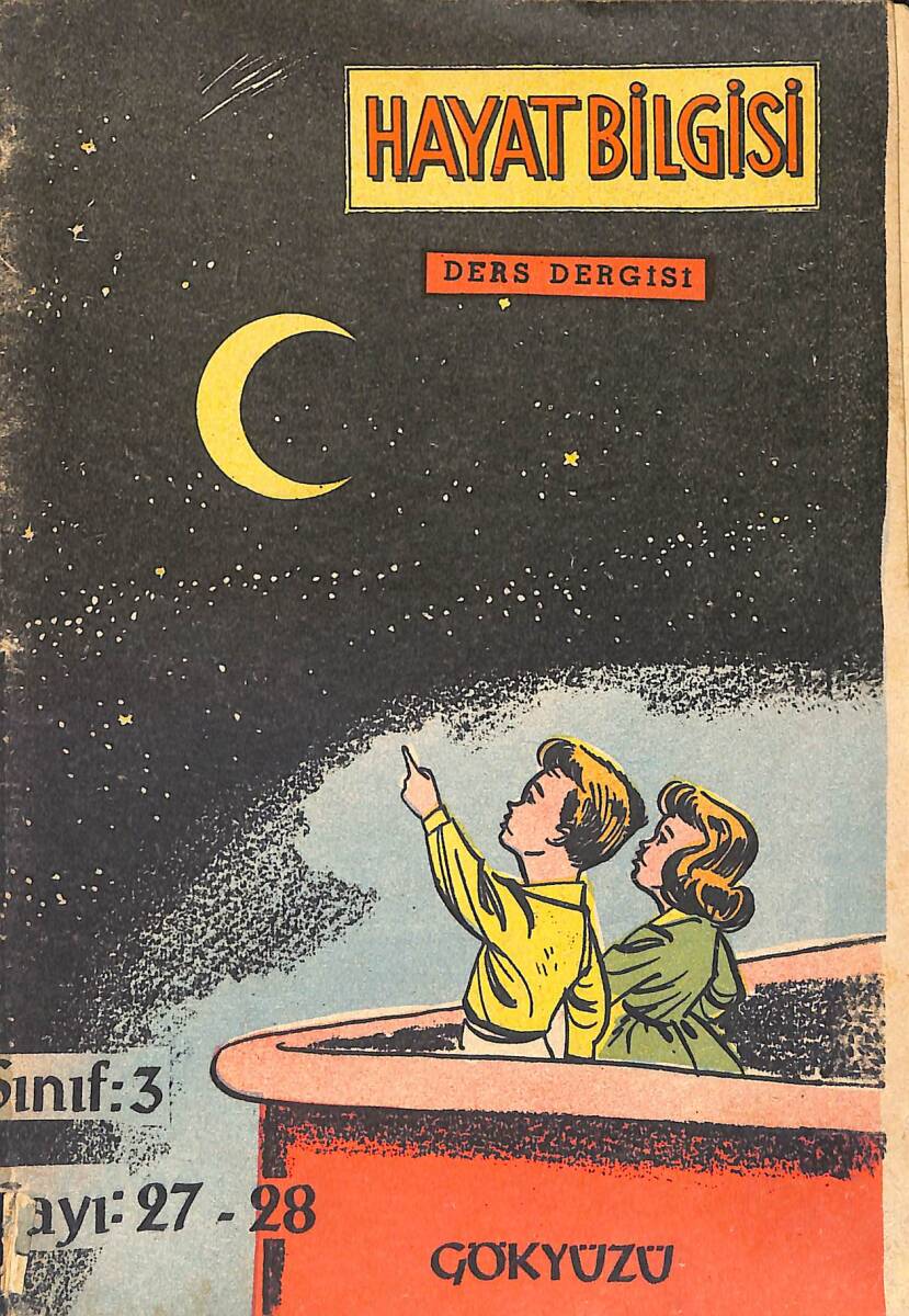 Hayat Bilgisi Haftalık Ders Dergisi 4 Nisan 1955 Sayı: 27 - 28 NDR98874 - 1