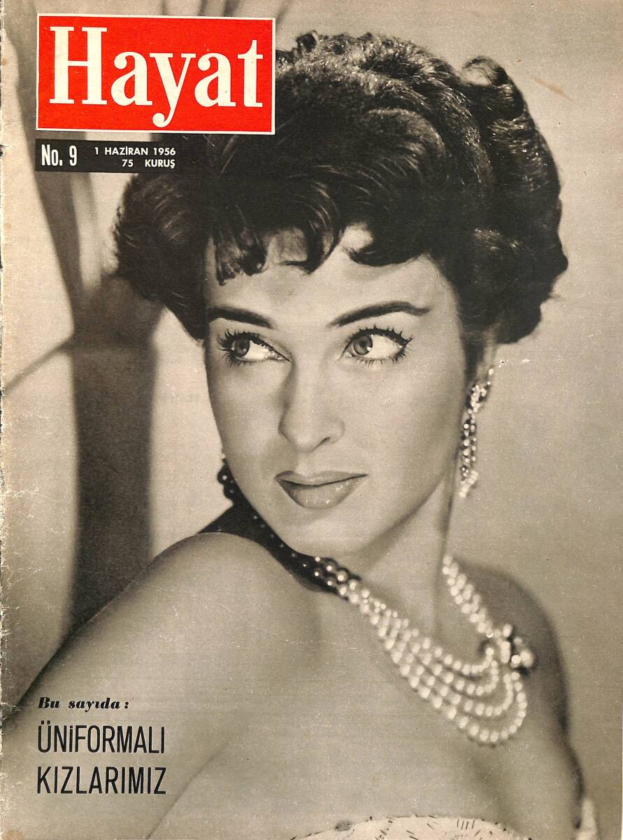 Hayat Dergisi 1 Haziran 1956 No.9 - Kapak: Silvana Pampanini & Kraliçe Süreyya & Marilyn Monroe & Martine Carol NDR98448 - 1