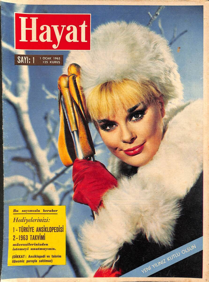 HAYAT DERGİSİ 1 Ocak 1963 Sayı: 1 - Kapak: Elke Sommer - 1962 Yılının En Şöhretli Futbolcusu Pele NDR88940 - 1