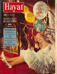 HAYAT DERGİSİ 1 Ocak 1965 Sayı: 1 - Kapak:Renata Hauns - Atatürk'ün Hususiyetleri - Sadrazam Mahmut Şevket Paşa'nın Günlük Not Defteri NDR88516 - Gökçekoleksiyon