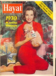 HAYAT DERGİSİ 1 Ocak 1970 Sayı: 1 Kapak: Angie Dickinson - Çankaya'nın Meşhurlar Okulu - Unutamadığımız Roller NDR8549 - Gökçekoleksiyon