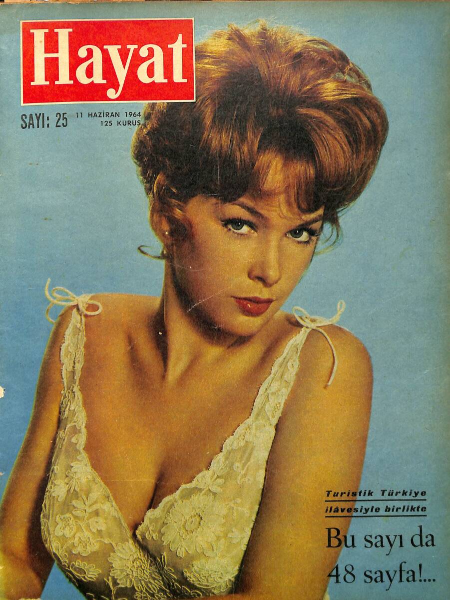 HAYAT Dergisi 11 Haziran 1964 Sayı: 25 - Kapak: Stella Stevens - Ragıp Gümüşpala Vefat Etti - Sinan Korle'nin Tabloları Birleşmiş Milletlerde NDR89956 - 1
