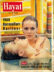 HAYAT DERGİSİ 11 Temmuz 1968 Sayı: 29 - Kapak: Denizde İki Kız - 20. Yüzyılın En Büyük İhtiyarı - Bebek Sergisinin Sihirli Dünyasında NDR88491 - Gökçekoleksiyon