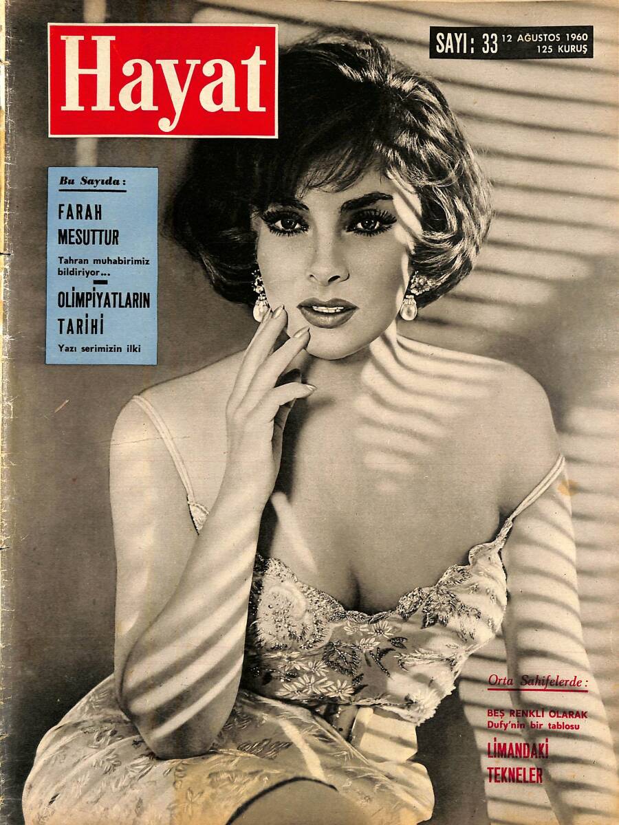 HAYAT Dergisi 12 Ağustos 1960 Sayı : 33 - Kapak: Gina Lollobrigida - Amerika'yı Bu İki Genç Adamdan Birisi İdare Edecek - Süreyya Ve Thurn NDR101554 - 1