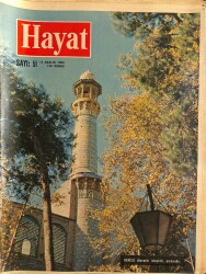 HAYAT DERGİSİ 12 Aralık 1963 Sayı: 51 Kapak: Tahranda Spehsalar Camii'nin Ninaresi - Hayley Mills Artık Büyüdü - Tahran Modernleşme Yolunda NDR88570 - Gökçekoleksiyon